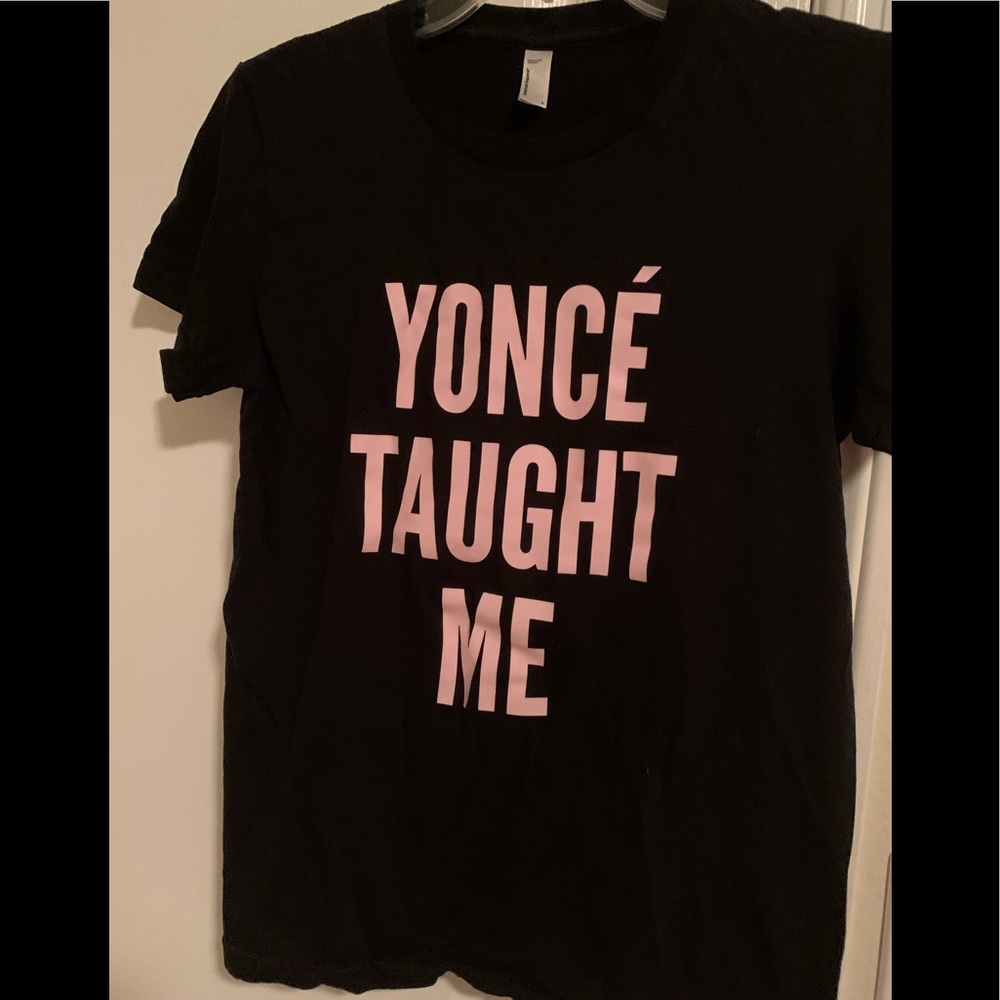 Women’s Fitted ‘Yonce Taught Me” t-shirt